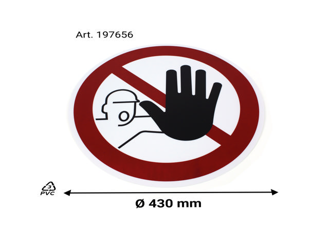 Adhesive safety pictogram, Entry prohibited to unauthorised personnel